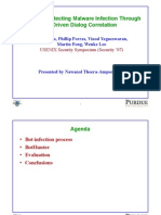 Guofei Gu, Phillip Porras, Vinod Yegneswaran, Martin Fong, Wenke Lee - BotHunter: Detecting Malware Infection Through IDS-Driven Dialog Correlation