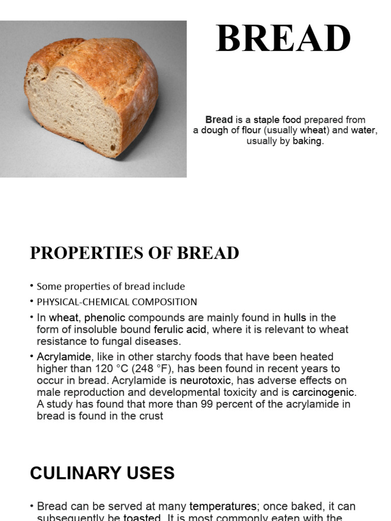 Chemical Properties and Uses of Bread | PDF | Cooking, Food & Wine ...