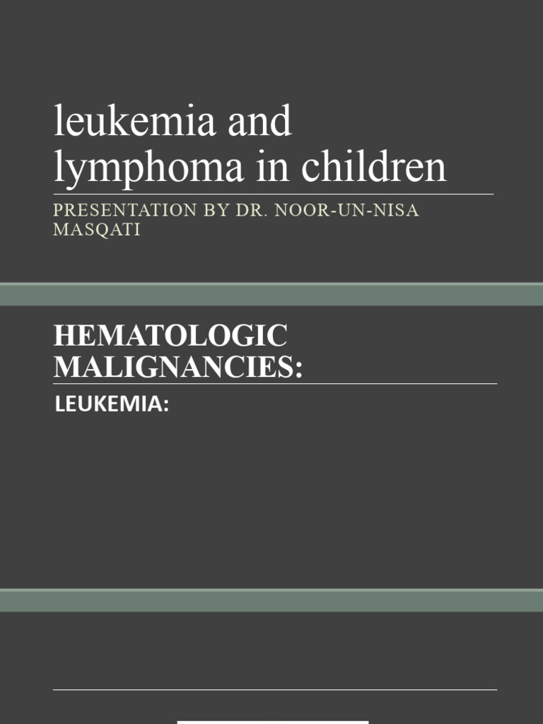 Childhood Leukemia Overview | PDF | Leukemia | Lymphoma