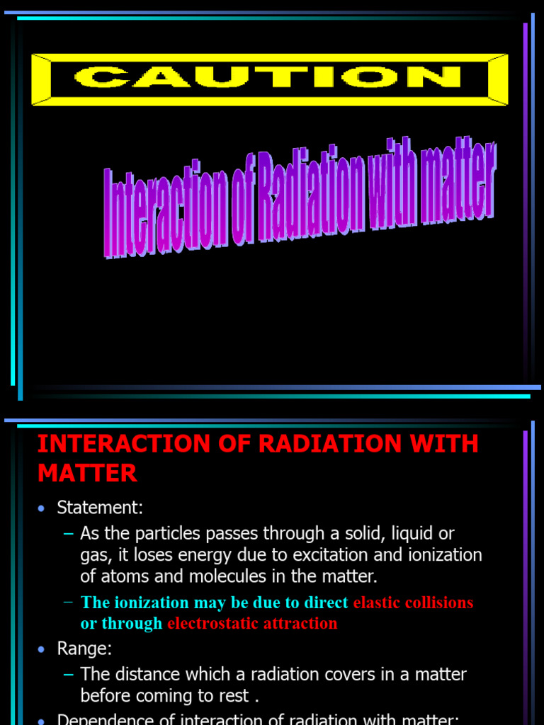 Radiation Interaction with Matter Explained | PDF | Electromagnetic ...