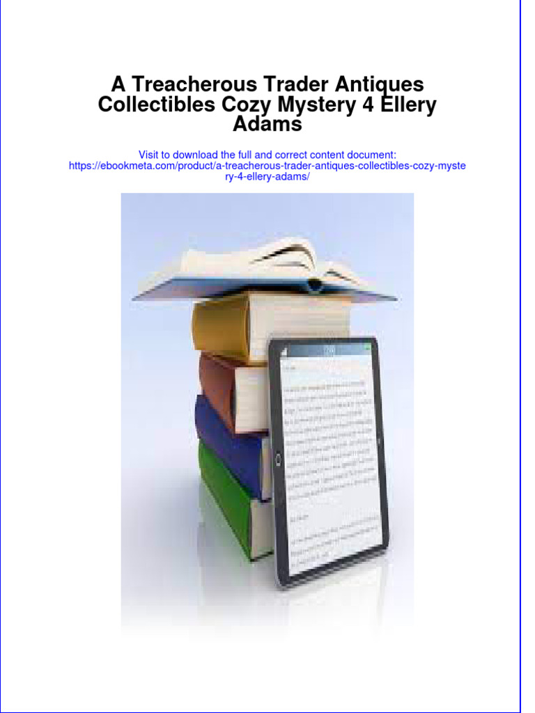 Dơnload A Treacherous Trader Antiques Collectibles Cozy Mystery 4