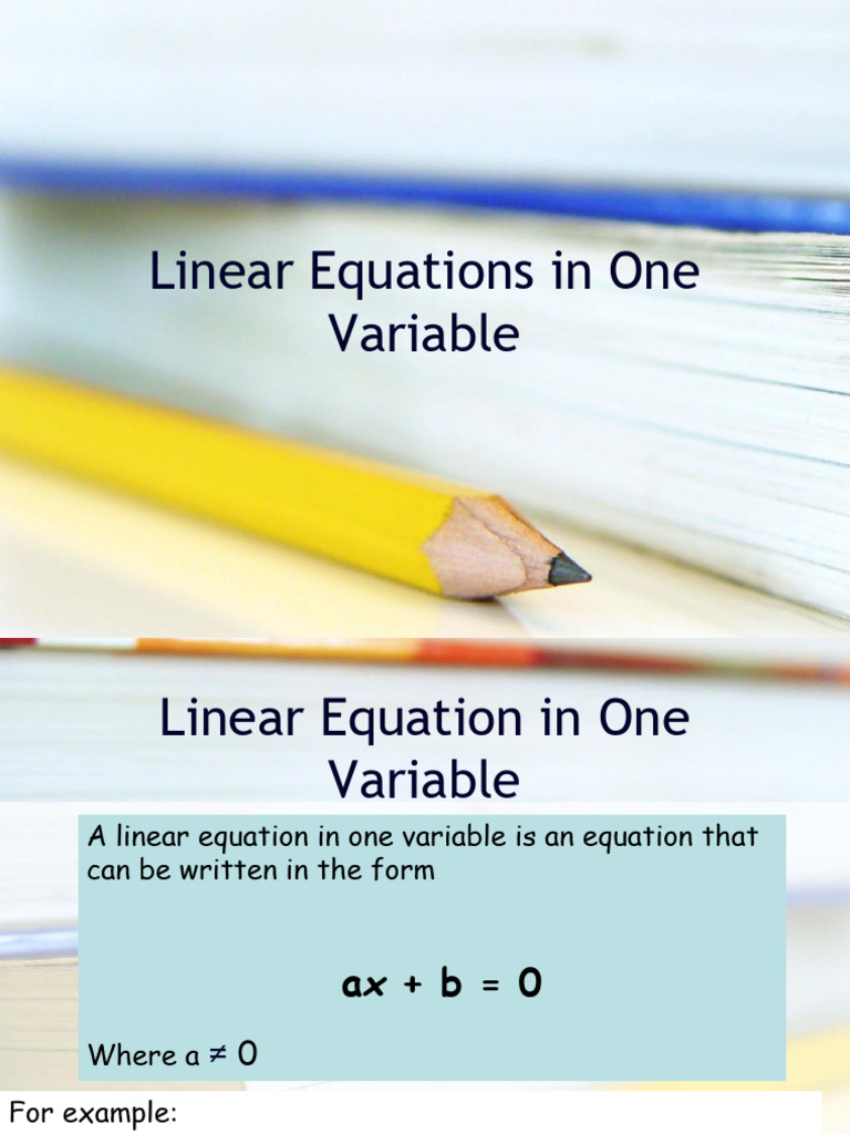 Linear Equations in One-Two Variable | PDF | Equations | Elementary ...