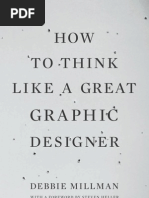 Debbie Millman - How To Think Like A Great Graphic Designer