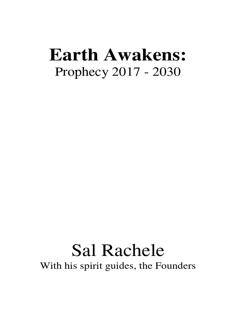 Earth Awakens: 2017-2030 Prophecy | PDF | Soul | Consciousness