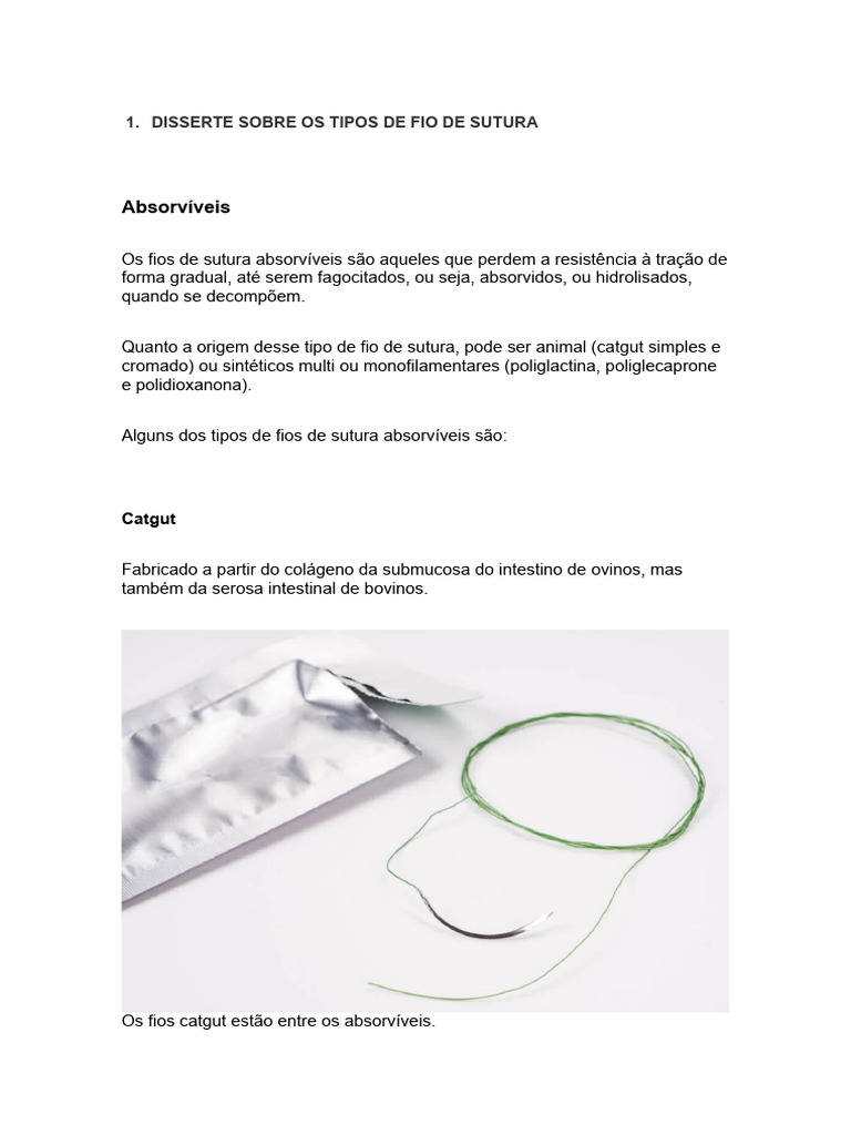 DISSERTE SOBRE OS TIPOS DE FIO DE SUTURA (Recuperação Automática) | PDF