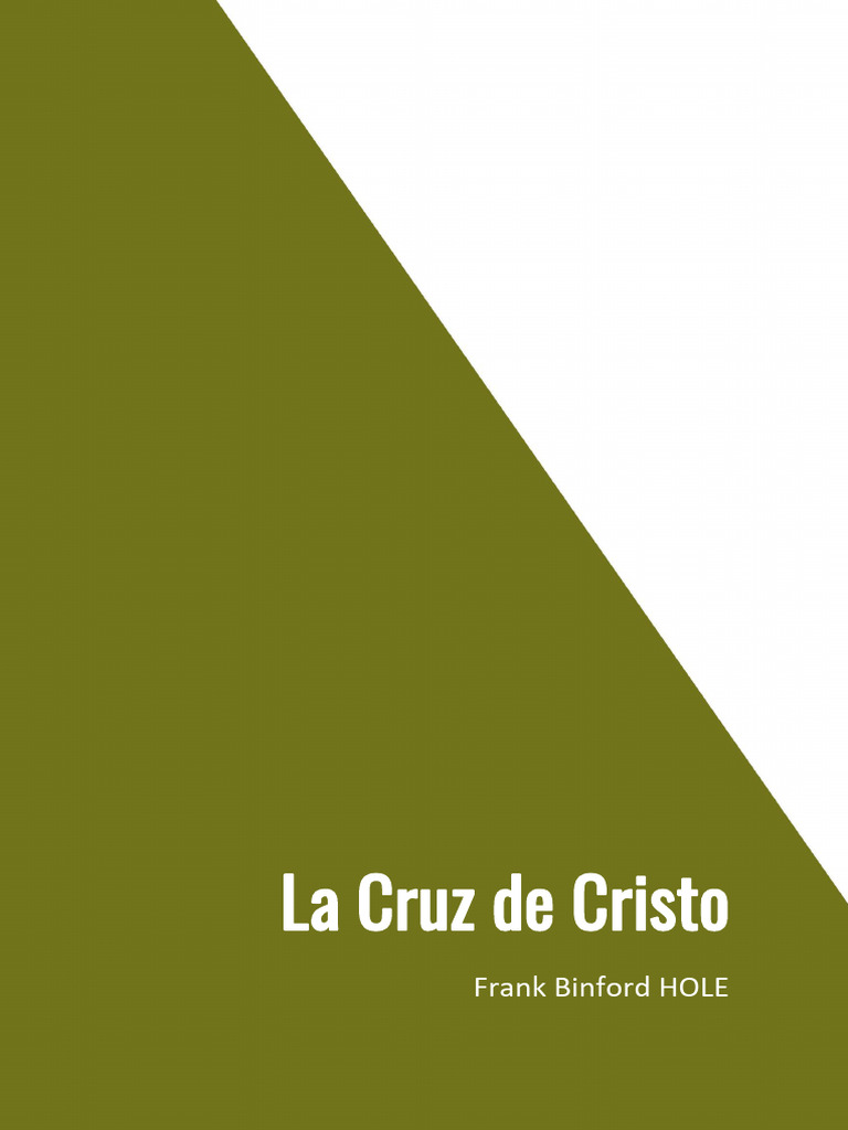 Frank Binford HOLE. La Cruz de