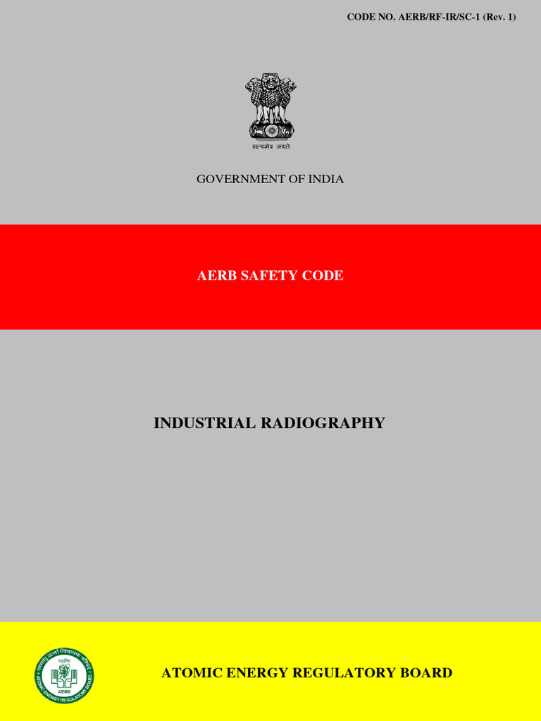 AERB Safety Code for Industrial Radiography | PDF | Absorbed Dose ...