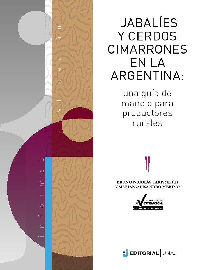 Jabalies y Cerdos Cimarrones. Una Guia de Manejo para Productores ...