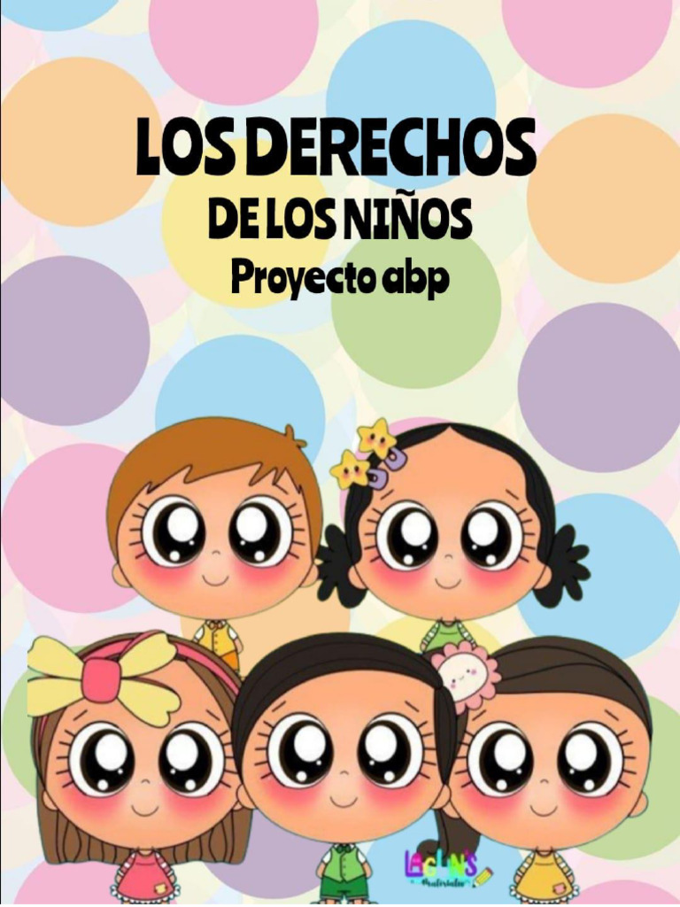 PROYECTO ABP LOS DERECHOS DE LOS NIÑOS (MISS CRAYOLITA) | PDF ...