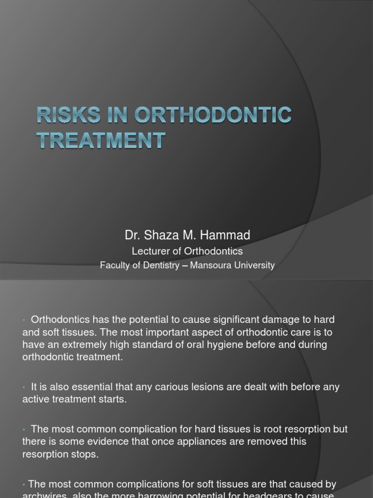 Risks in Orthodontic Treatment | PDF | Oral Hygiene | Human Tooth