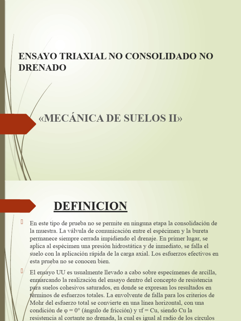 Traxial No Consolidado | PDF | Mecánica de suelos | Presión