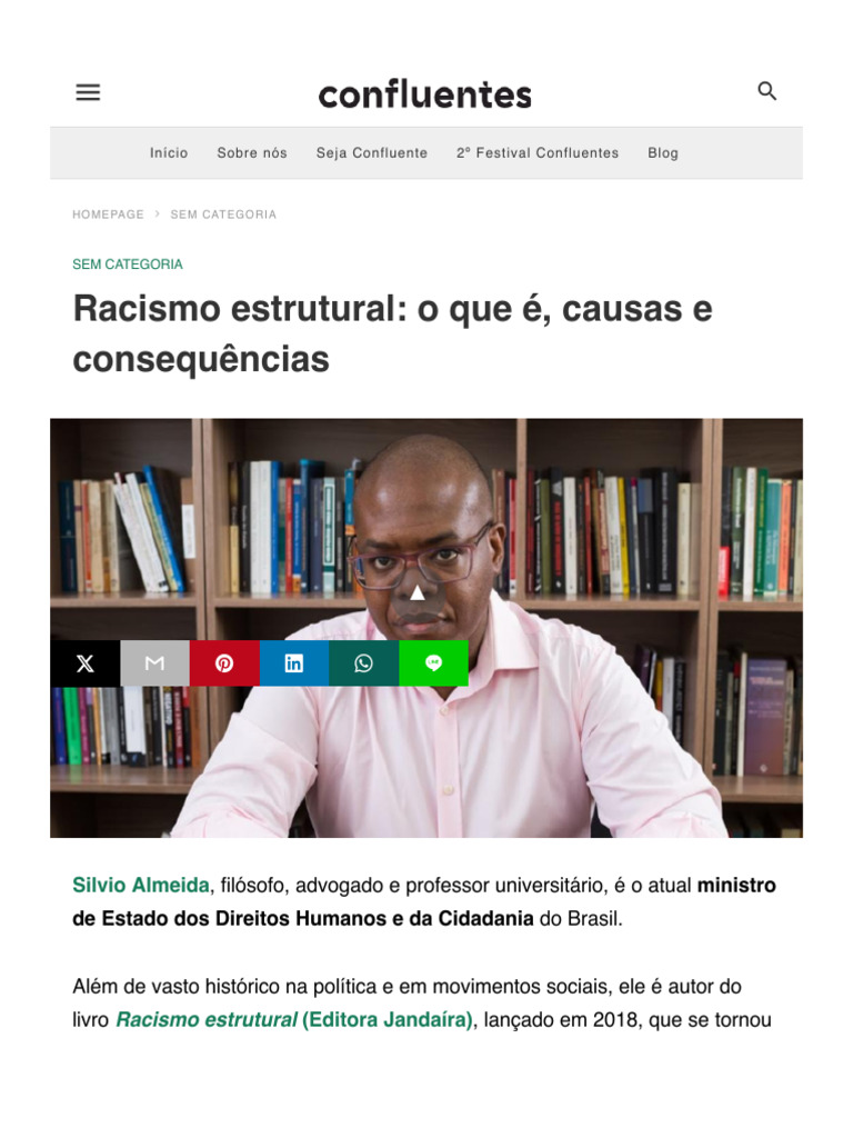 Racismo Estrutural O Que é Causas E Consequências Confluentes