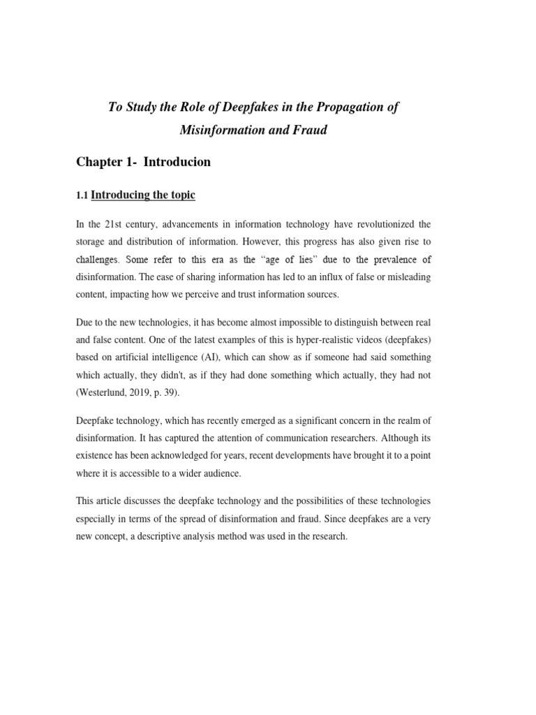 To Study the Role of Deepfakes in the Propagation of Misinformation and ...