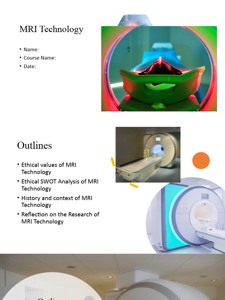 Ethical Insights on MRI Technology | PDF | Magnetic Resonance Imaging ...
