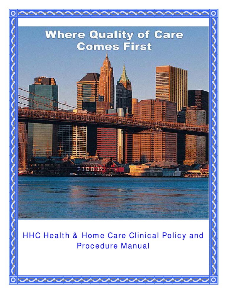 HHC Health & Home Care Clinical Policy and Procedure Manual | PDF ...