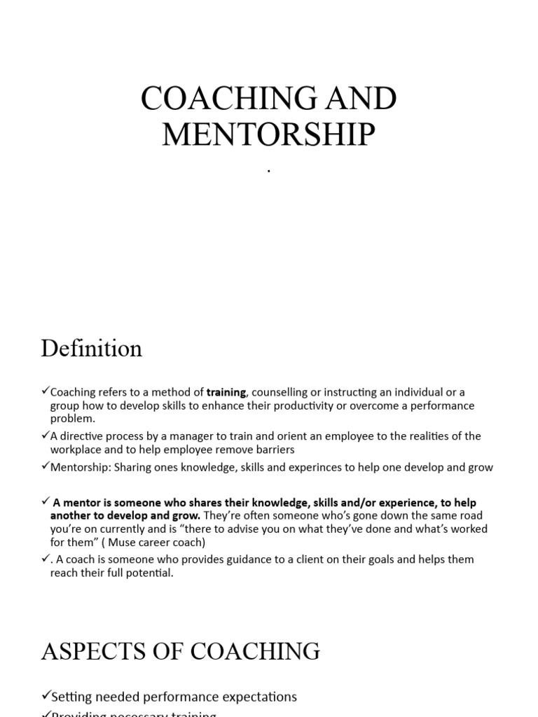 Coaching & Mentorship Guide | PDF | Mentorship | Goal