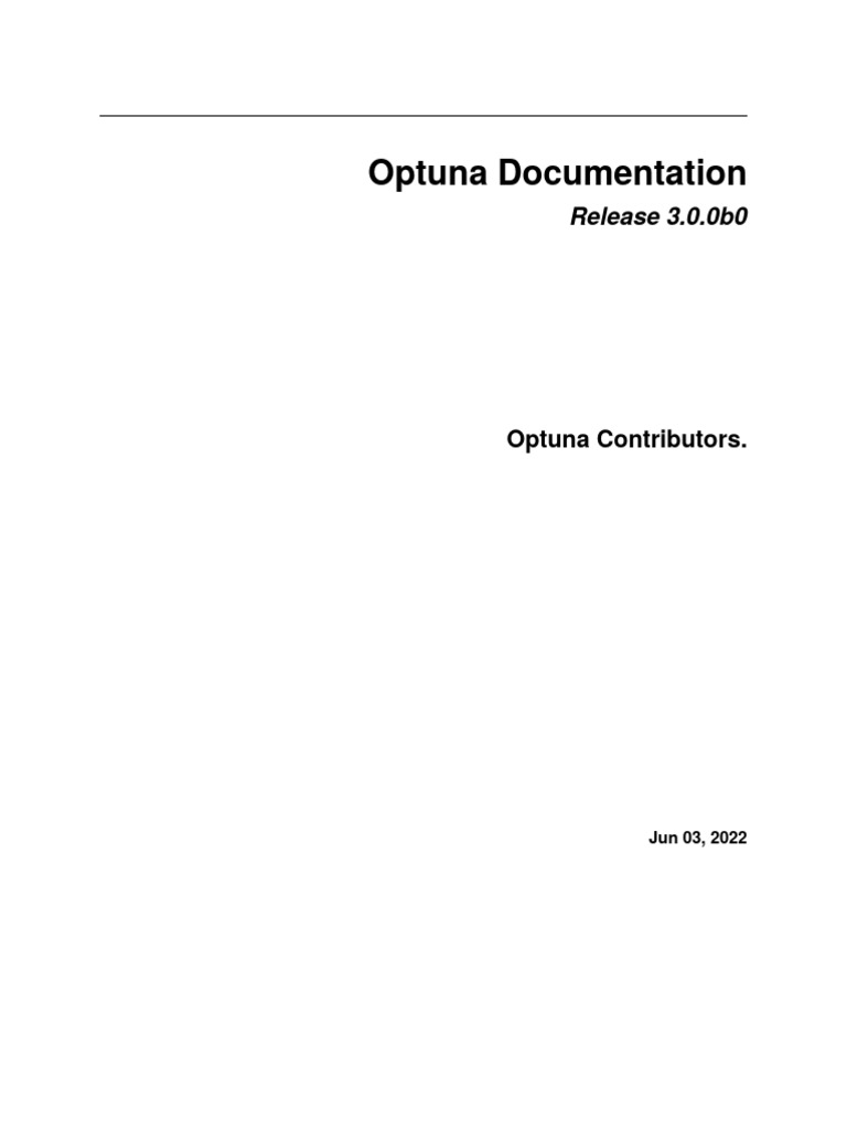 Optuna 3.0 Documentation Overview | PDF | Mathematical Optimization ...