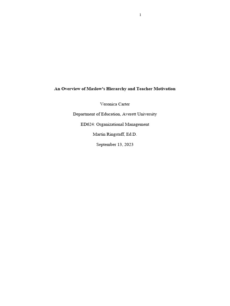 An Overview of Maslow's Hierarchy and Teacher Motivation (A Homework