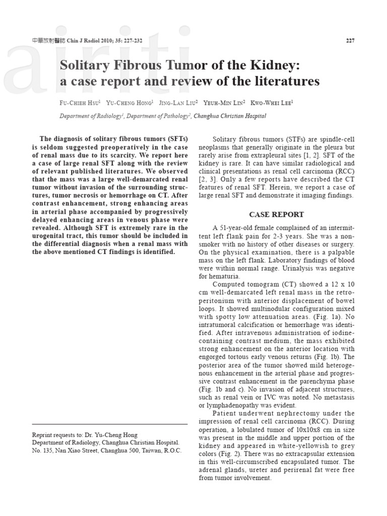 Solitary Fibrous Tumor of the Kidney A Case Report and Review of the