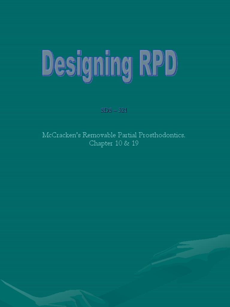 Mccracken'S Removable Partial Prosthodontics. Chapter 10 & 19 PDF Dentures Dentistry Branches