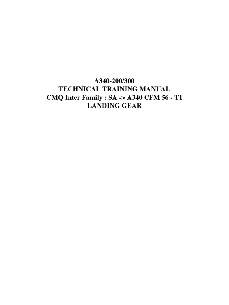 A340-200/300 Landing Gear Manual | PDF | Landing Gear | Brake