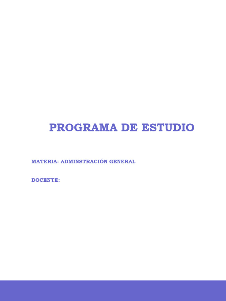 Programa de Estudio en Administración General | PDF | Aprendizaje ...