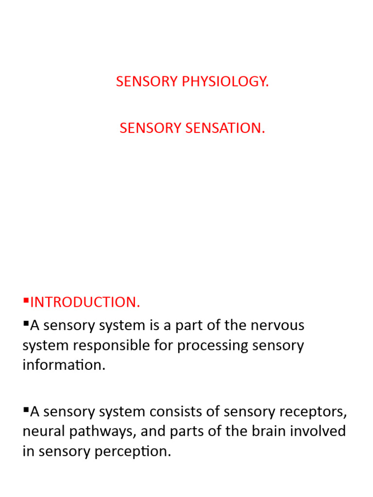 Sensory Sensation | PDF | Senses | Somatosensory System