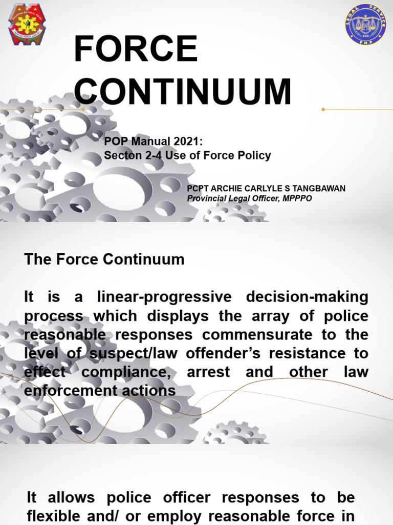 Explain The Use Of Force Continuum