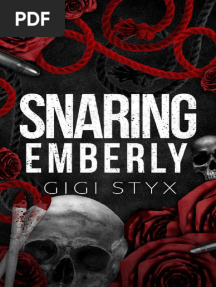 Snaring Emberly - Gigi Styx