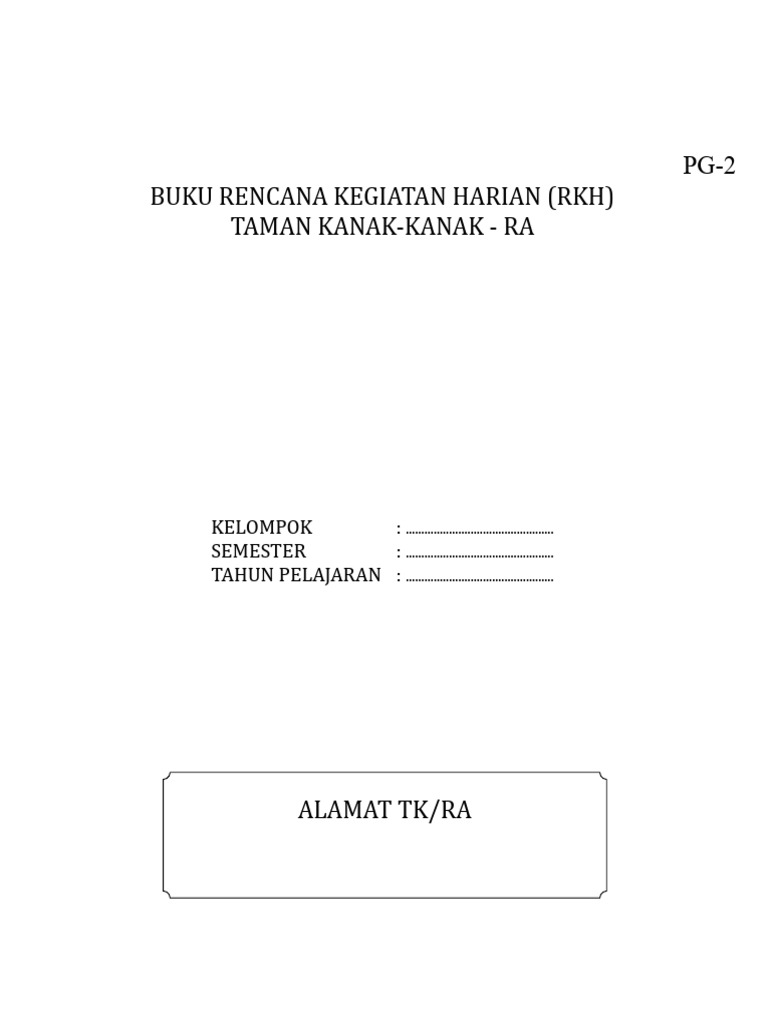 Rencana Kegiatan Harian TK Al-Umm | PDF | Griya & Taman