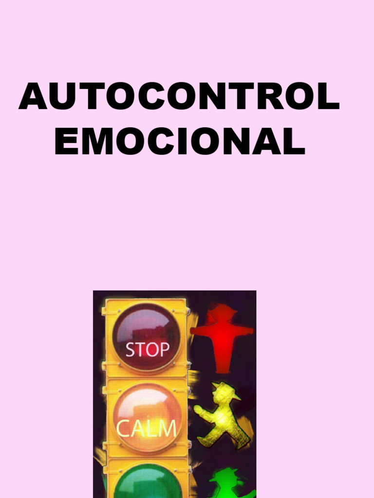 Autocontrol Emocional | PDF | Las emociones | Felicidad