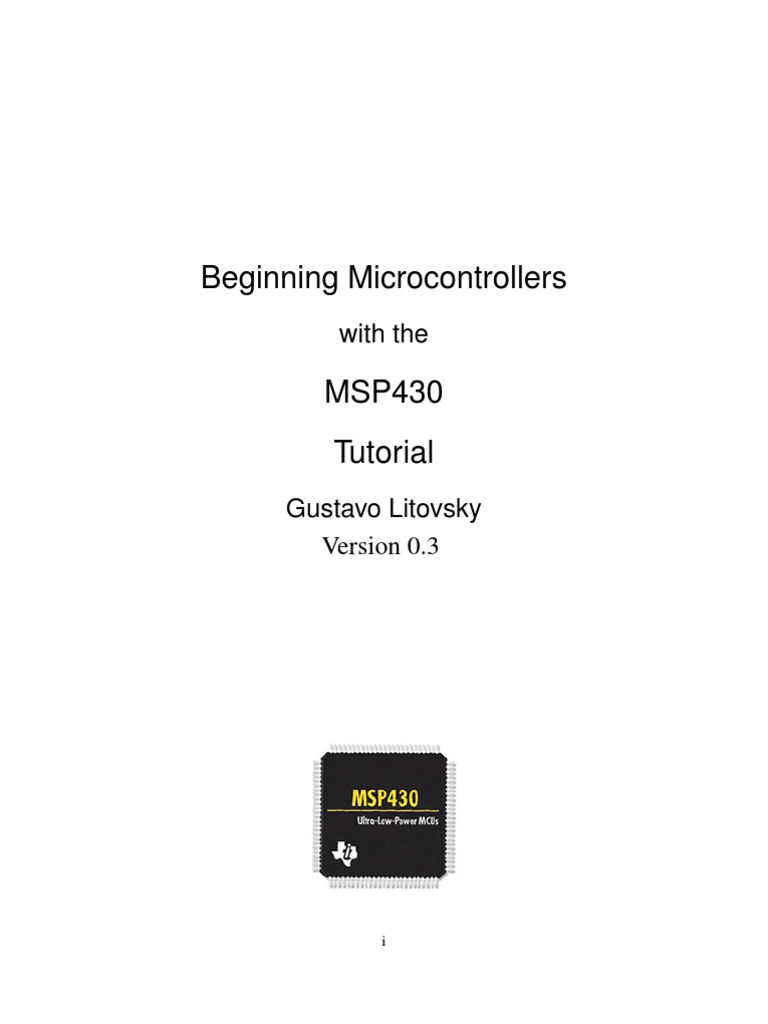 Beginning Micro Controllers MSP430 - V0.3 - Gustavo Litovsky | PDF ...