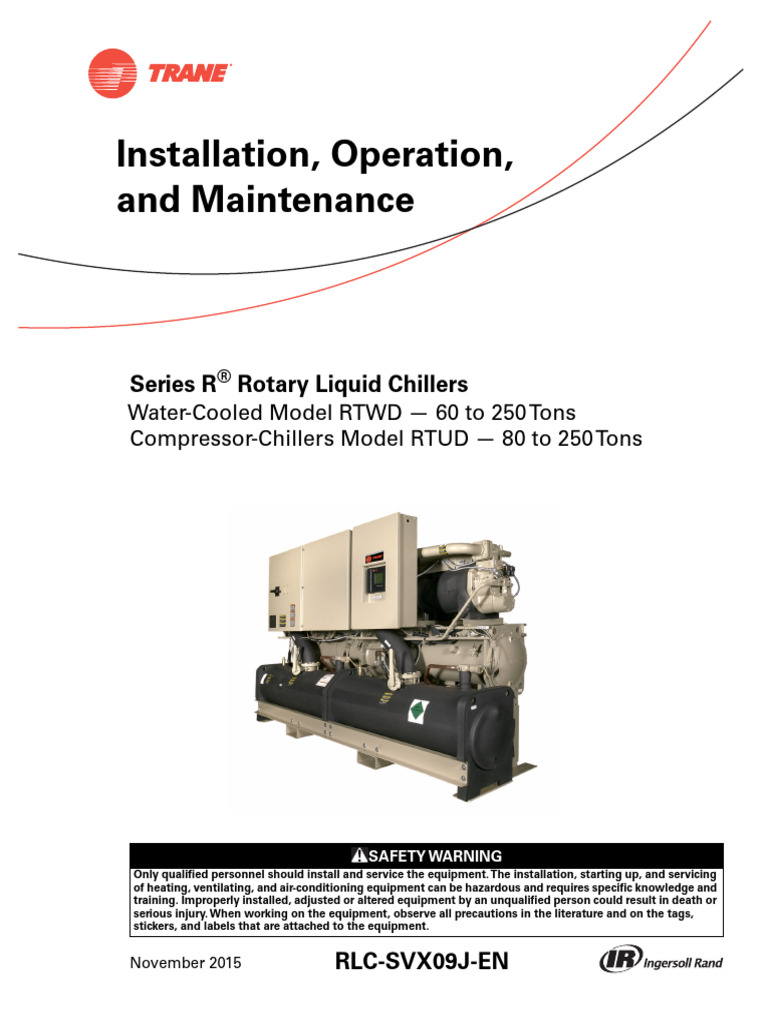 Trane RTWD Chiller - Manual | PDF | Chlorofluorocarbon | Capacitor