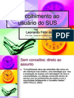 O Acolhimento Ao Usuário Do SUS