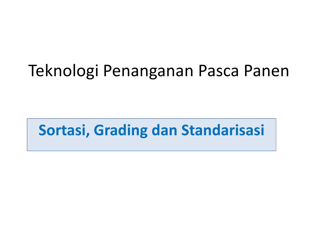 Teknologi Penanganan Pasca Panen - Sortasi-Grading | PDF | Bisnis