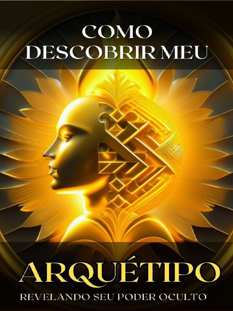 Como Descobrir Meu Arquétipo - Revelando Seu Poder Oculto | PDF ...