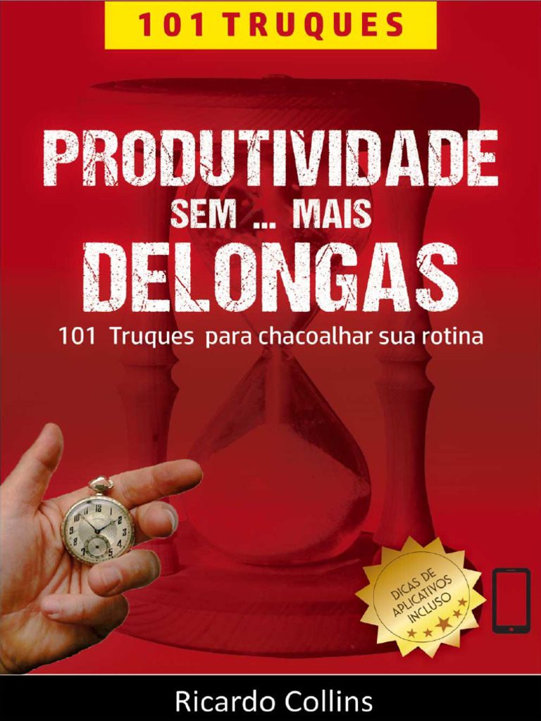 @bookstorelivros Produtividade Sem Mais Delongas Ricardo Collins | PDF ...