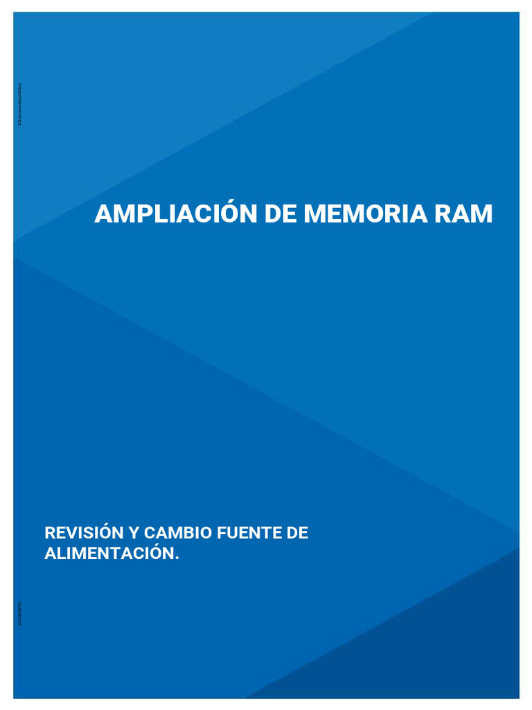Ampliaci n de memoria ram revisi n y cambio fuente de alimentaci n