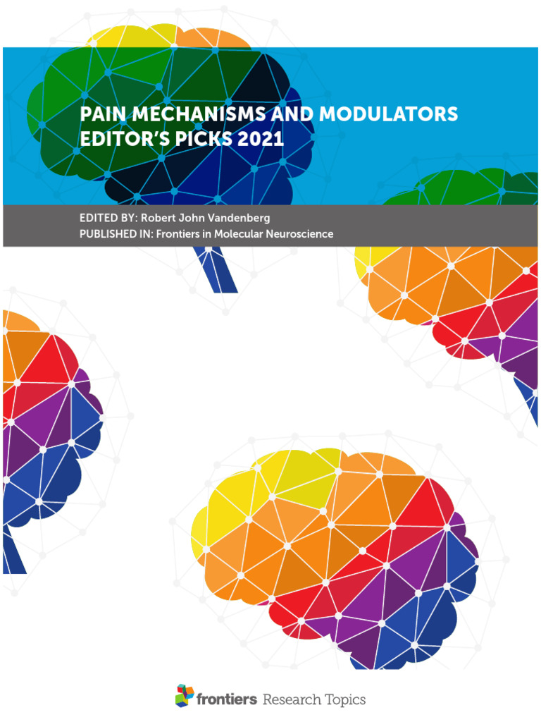 Pain Mechanisms and Modulators Editors Pick 2021 | PDF | Open Access ...