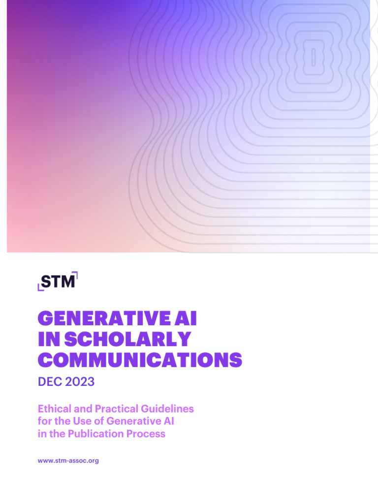 Stm generative ai in scholarly communications 2023 pdf artificial