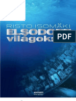 Risto Isomaki - Elsodort Vilagok