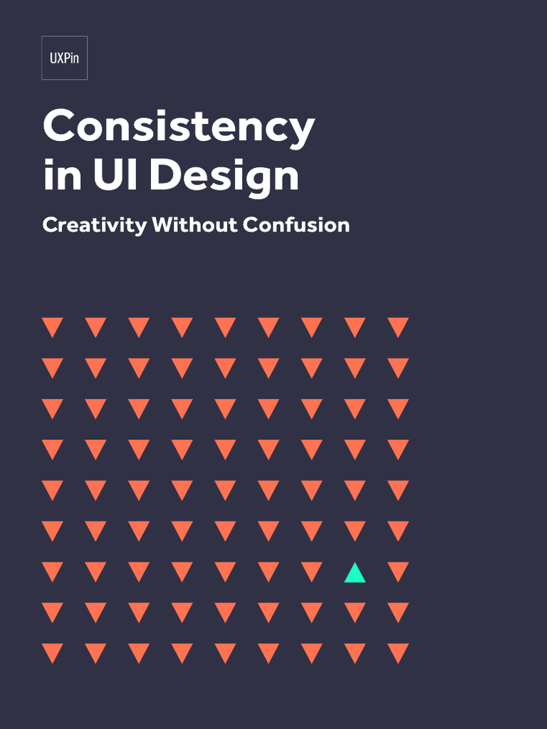 Consistency Ui Design Creativity Without Confusion | PDF | User ...