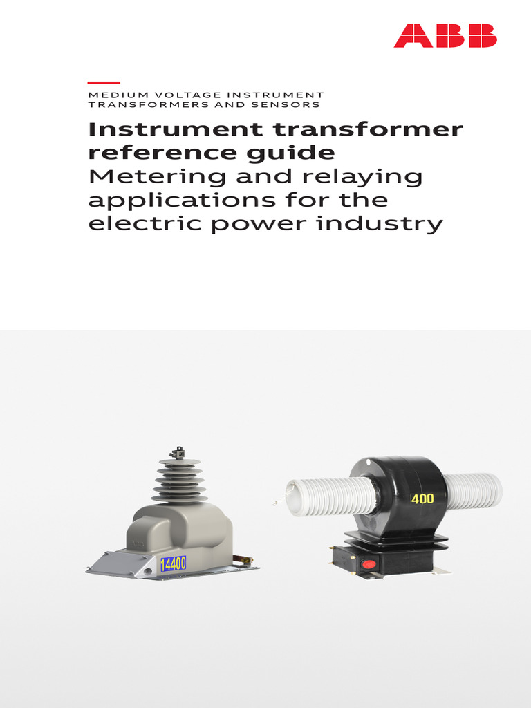 1VAP420001-TG - Utility Instrument Transformer Reference Guide - Rev P ...