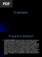 O racismo