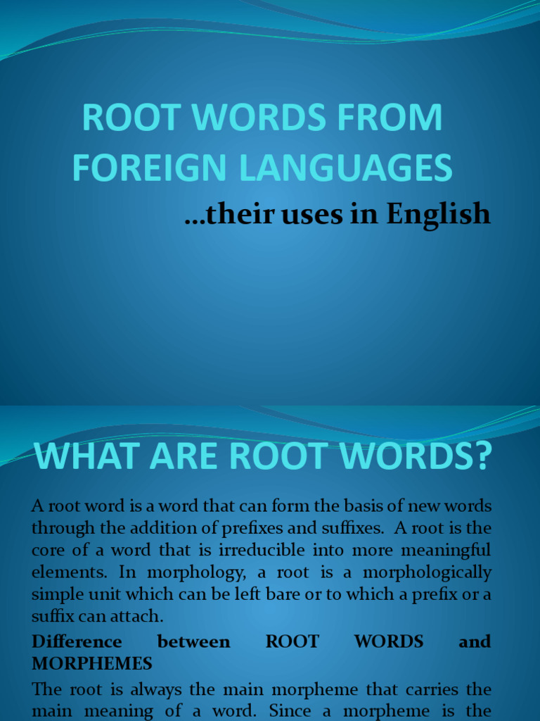 Root Words, Prefixes and Suffixes | PDF | Word | English Language
