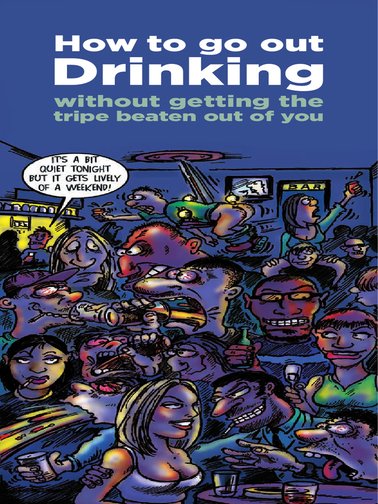 Drinking: How To Go Out | PDF