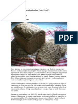 Pan Integral de Espelta en Panificadora, PDF, Panes