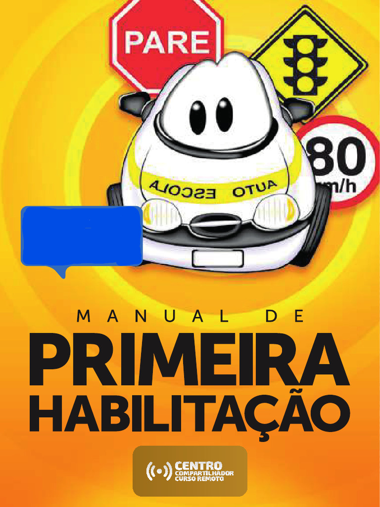 Manual Processo Primeira Habilitação | PDF | Tráfego | Veículos