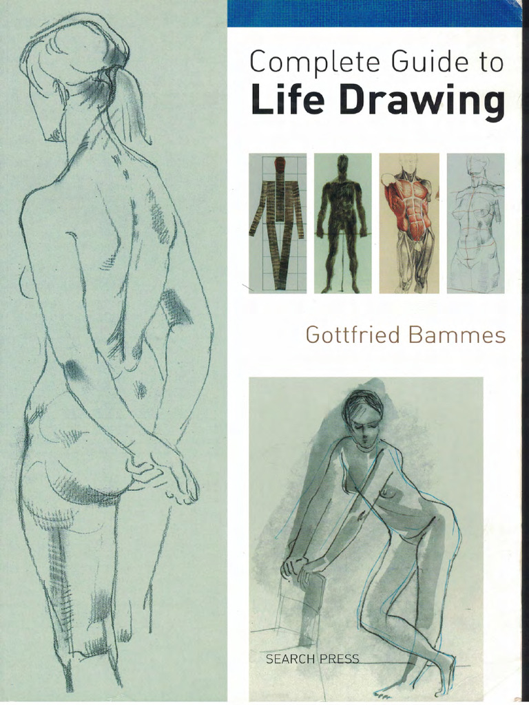 Complete Guide To Life Drawing | PDF