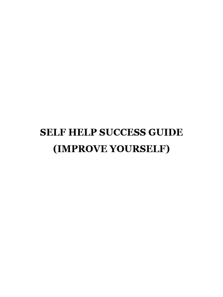 Self-Help Success Guide to Improvement | PDF | Self Esteem ...